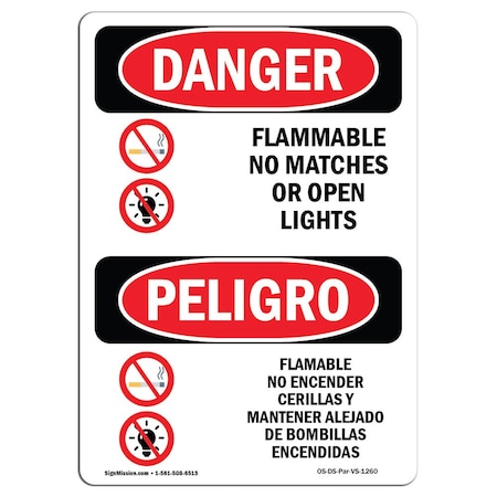 Signmission Safety Sign, OSHA Danger, 18" Height, Flammable No Matches Open Lights Bilingual Spanish OS-DS-D-1218-VS-1260